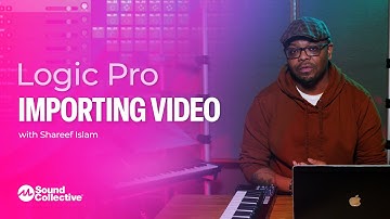 Importing a Video File | Sound To Video in Logic Pro | 1 of 5