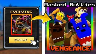 I Finally Evolved 0.1% Masked Bullies In Five Nights Td 2..