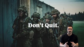 Advice For New Caf Soldiers Dont. Quit. It Will Get Tough.