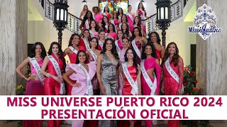 Miss Universe Puerto Rico 2024 - Presentación de las Candidatas