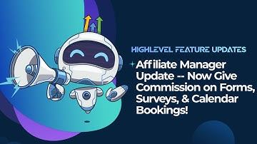 Affiliate Manager Update -- Now Give Commission on Forms, Surveys, & Calendar Bookings!