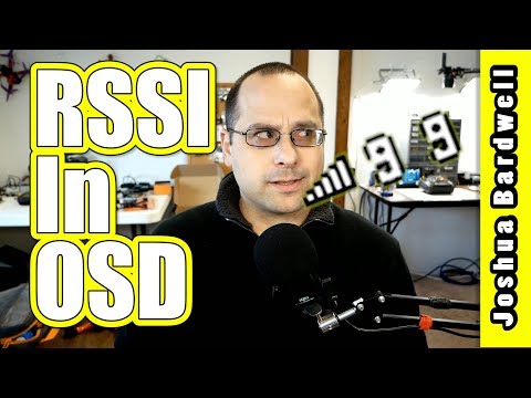 How to put RSSI into OSD (UPDATED FOR OPENTX 2.2 & Betaflight 3.2)