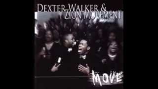 Video thumbnail of "Dexter Walker & Zion Movement - The Blood - Feat  Lady La Varnga Hubbard"