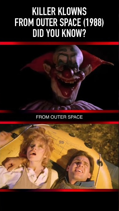 Did you know THIS about KILLER KLOWNS FROM OUTER SPACE?