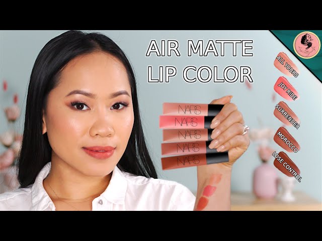 NARS AIR MATTE LIP COLOR | Morocco, Surrender, Lose Control and more... -  YouTube