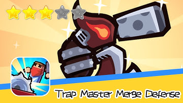 Trap Master: Merge Defense Walkthrough Thrilling merge defense game Recommend index three stars