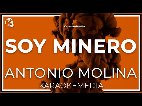 Soy Minero - Antonio Molina (INSTRUMENTAL KARAOKE)