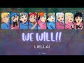 「WE WILL!!」Liella! - Love Live! Superstar!! S2 Opening Song (KAN/ROM/ENG)