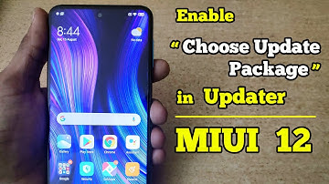 " Choose update package " missing in Miui 12 || Enable "Additional update features" in Updater app