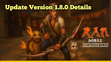 All about the Game Update Version 1.8.0 ni Ran Mobile: The Master Class