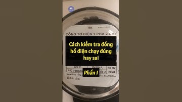 Cách kiểm tra đồng hồ điện chạy đúng hay sai | Phần 1 #thaovat #donghodien #thodiennuoc #suadien