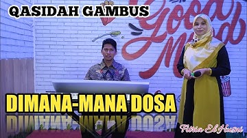 DIMANA MANA DOSA (NASIDA RIA) COVER BY FITRIA EL HUSNI | ELFITRI GAMBUS