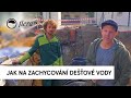 Jak na zachycování dešťové vody  |  Zahrada v realizaci 5. díl | Flera TV