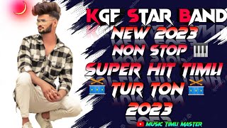 KGF STAR BAND🥁 NON STOP AND TUR TON🥁 SUPER HIT TIMLI 🚩2023🎀