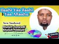 Sheikh Juneydi Sheikh Ahmed Ilaahi Yaa Ilaahi Yaa Allaahu Zikrii AfaanOromoo Islam Muslim