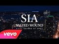 Sia  salted wound official