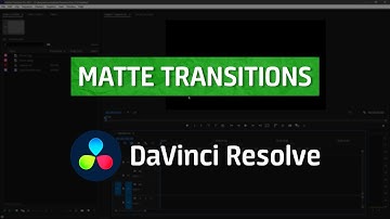How to use matte transitions in DaVinci Resolve