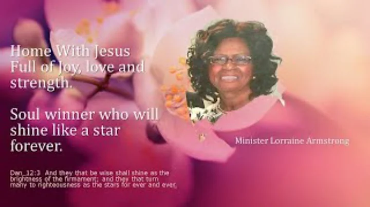 Min Lorraine Armstrong's  Celebration Of Life
