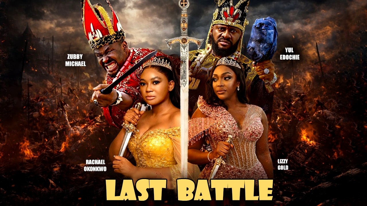 ⁣LAST BATTLE - Yul Edochie, Rachael Okonkwo, Latest Nollywood Movies 2026