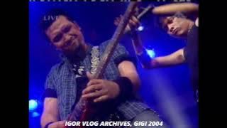 GIGI Feat. Fadly Padi - Nirwana & Janji (Konser X GIGI 2004 Trans TV)