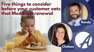 Five things to consider before your #healthinsurance client eats their #medicaresupplement renewal