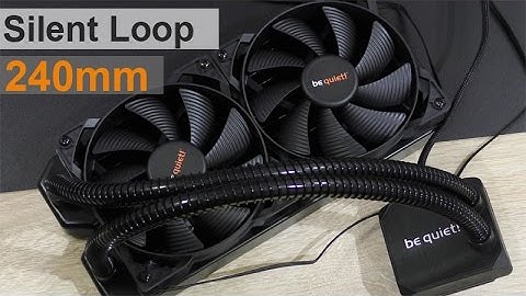 be quiet! Silent Loop 240mm Liquid Cooler Review - Elegance at its finest