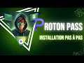 Proton pass   dcouverte premires impressions et astuces  