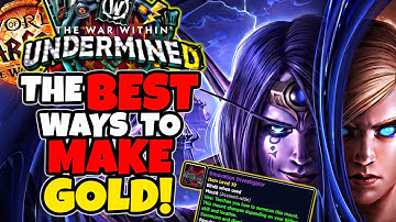 Best Ways To Make Gold in Patch 11.1 - The War Within Goldmaking Tips