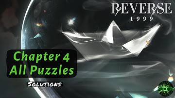 Reverse 1999 Chapter 4 All Puzzles (Solutions)