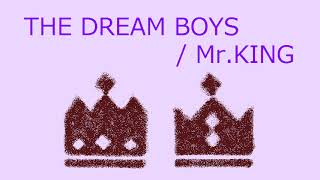 【オルゴール】THE DREAM BOYS / Mr.KING(King & Prince)