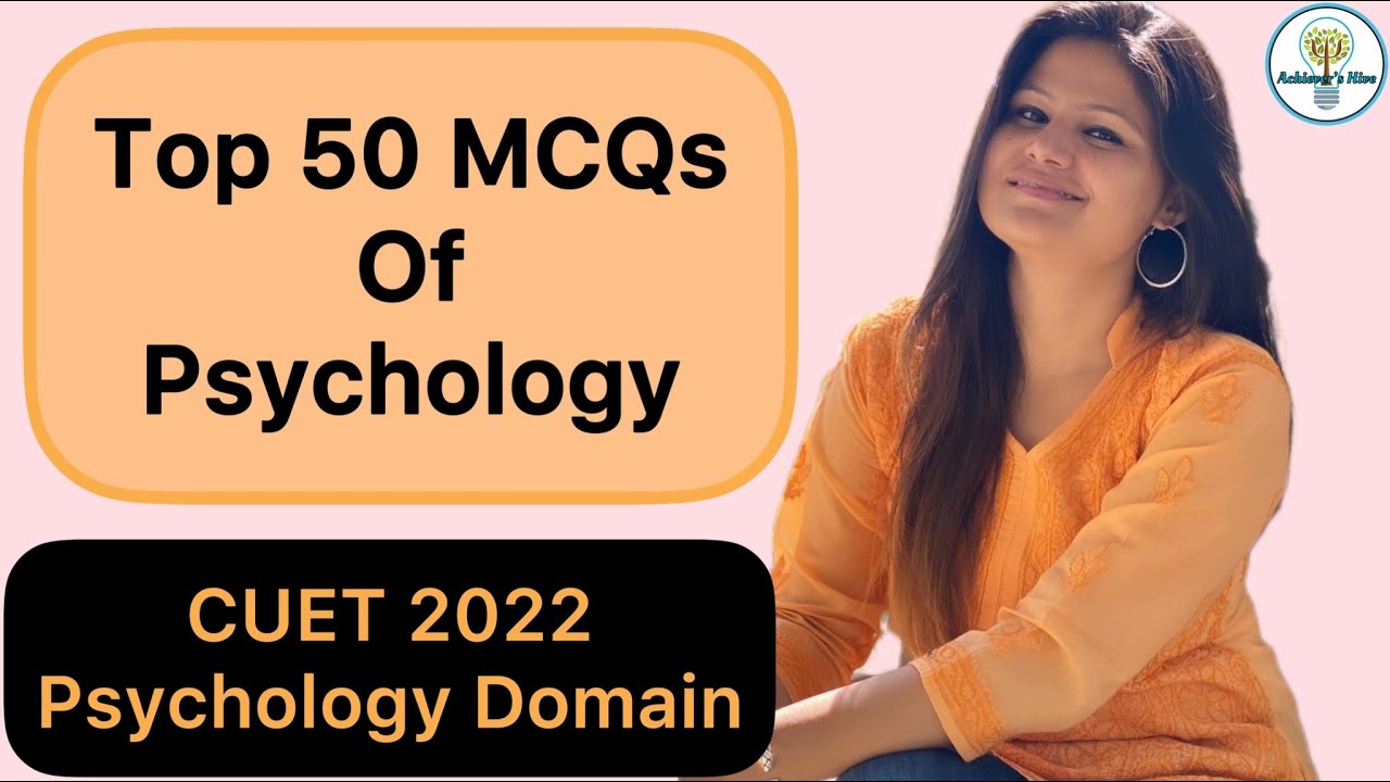 Top 50 MCQs of Psychology | 