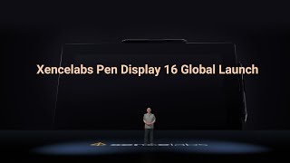 Xencelabs Pen Display 16 Global Launch