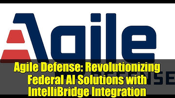 Agile Defense: Revolutionizing Federal AI Solutions with IntelliBridge Integration