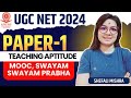UGC NET Dec 2024 I Teaching Aptitude I MooC, Swayam, Swayam Prabha Imp Channel Explained by Shefali