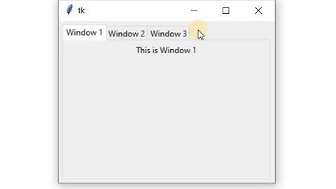Tkinter ttk Notebook - Creating and Managing Multiple Tabs