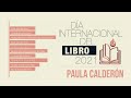 Día del libro 2021: Paula Calderón