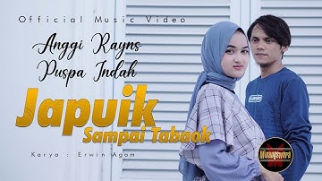 Anggi Rayns Ft. Puspa Indah - Japuik Sampai Tabaok (Official Music Video) - Pop Minang Terbaru 2022