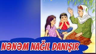 Nənəm Nağıl Danışır Şeiri