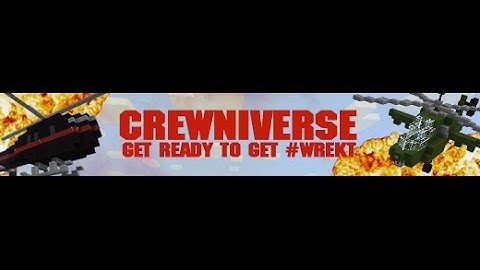 RIP Crewniverse 2013-2015