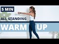5 Min LOW IMPACT Standing Full Body Warm-Up Before Workout