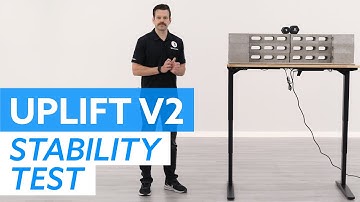Uplift v2 Standing Desk: Stability Test