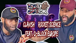 Clavish – Rocket Science feat. D-Block Europe  [REACTION VIDEO] @clavish @dbolck_europe