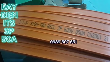 Ray điện an toàn 3p 50a its, ray điện cầu trục its Đài Loan, giá ray điện it,s, phân phối ray điện
