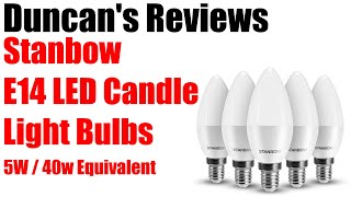 Stanbow E14 LED Candle Light Bulbs (REVIEW)