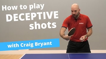 How to play deceptive shots (with Craig Bryant)