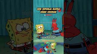 BOB ESPONJA OLVIDA COMO COCINAR #LoCuentoResumido