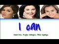 I can by: Donna Cruz, Regine Velasquez, Mikee Cojuangco (color coded lyrics video)