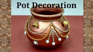 Pot Decoration|| Kalash decoration || Navratri/ Diwali special ||