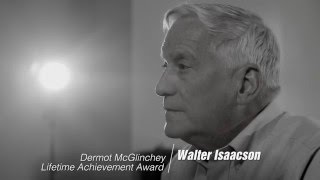 Walter Isaacson - Dermot McGlinchey Lifetime Achievement Award