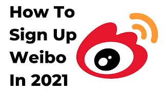 How To Sign Up Sina Weibo In 2021 | How To Create Sina Weibo Account In 2021 screenshot 2